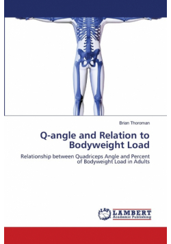Q-angle and Relation to Bodyweight Load