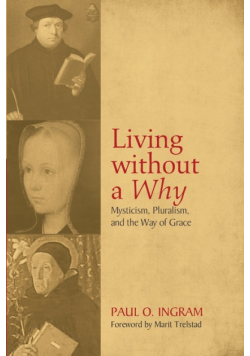 Living Without a Why