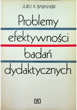 Problemy efektywności badań dydaktycznych