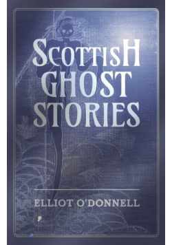 Scottish Ghost Stories