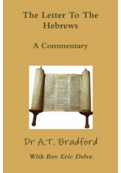 The Letter to the Hebrews - A Commentary