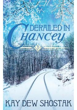 Derailed in Chancey