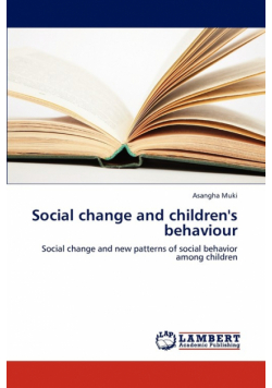 Social Change and Children's Behaviour