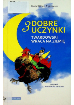 3 dobre uczynki