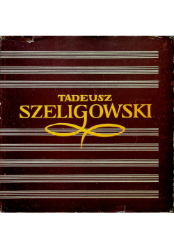 Szeligowski Studia i wspomnienia