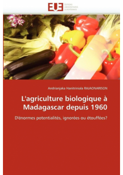 L''agriculture biologique à madagascar depuis 1960