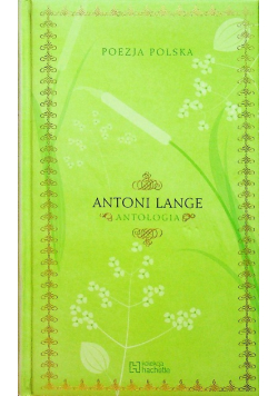 Poezja Polska Antoni Lange Antologia