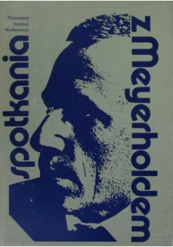 Spotkania z Meyerholdem