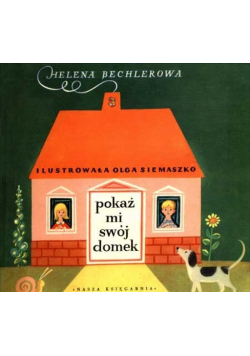 Pokaż mi swój domek I wydanie