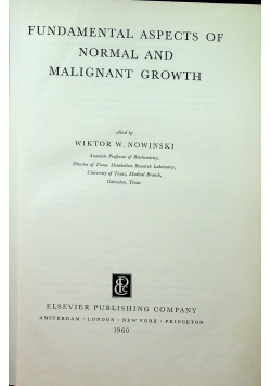 Fundamental aspects of normal and malignant growth