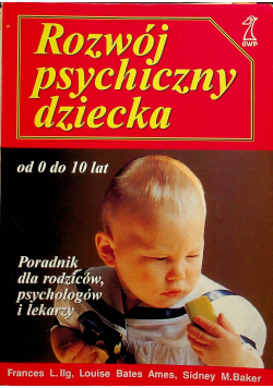Rozwój psychiczny dziecka od 0 do 10 lat