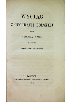 Wyciąg z geografii polskiej 1856 r.