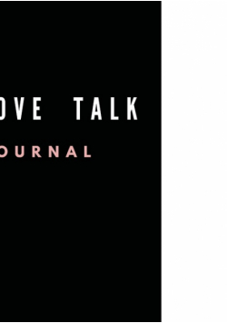 Self, Love, Talk - The Journal