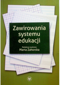 Zawirowania systemu edukacji