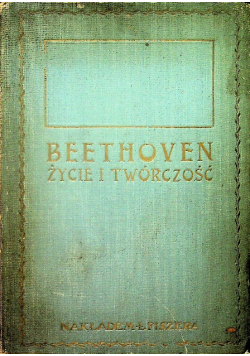 Beethoven Życie i twórczość 1923 r.