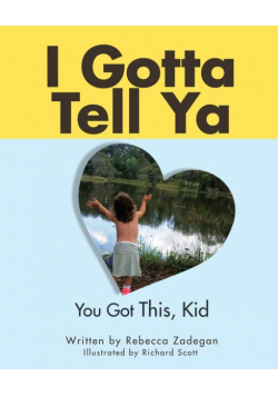 I Gotta Tell Ya