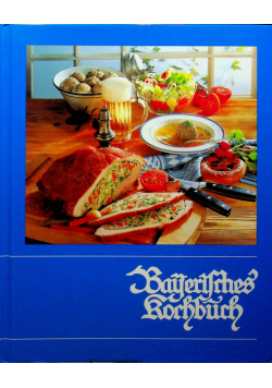 Bayerische Kochbuch