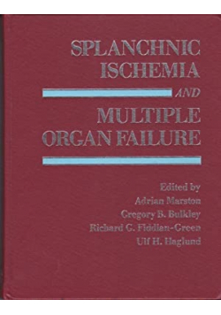 Splanchnic ischemia and multiple organ failure