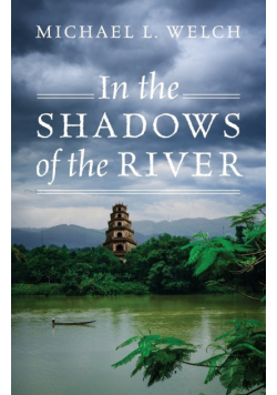 In the Shadows of the River