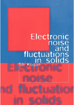 Electronic Noise and Fluctuations in Solids