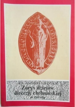 Zarys dziejów diecezji chełmińskiej do 1945