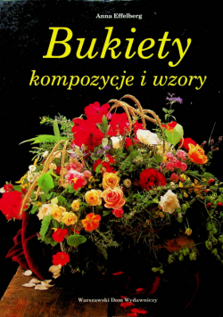 Bukiety kompozycyjne i wzory