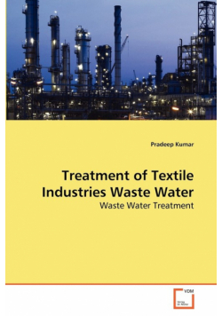 Treatment of Textile Industries Waste Water