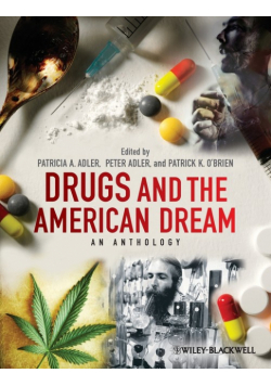 Drugs And The Amer Dream