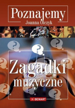 Poznajemy. Zagadki muzyczne DEMART