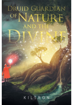 Druid Guardian of Nature and the Divine