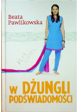 W dżungli podświadomości tom 1