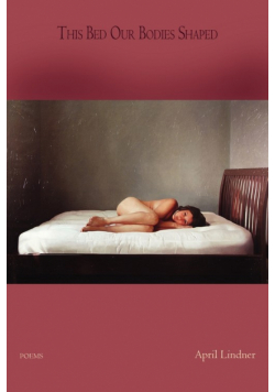 This Bed Our Bodies Shaped