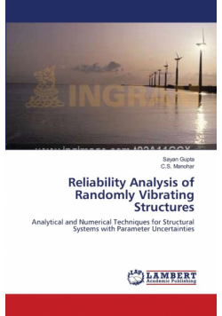 Reliability Analysis of Randomly Vibrating Structures
