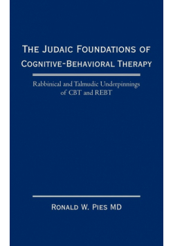 The Judaic Foundations of Cognitive-Behavioral Therapy
