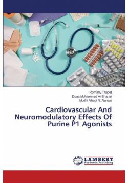 Cardiovascular And Neuromodulatory Effects Of Purine P1 Agonists