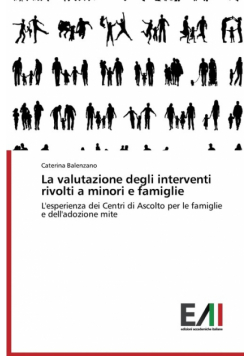 La valutazione degli interventi rivolti a minori e famiglie
