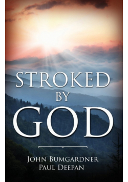 Stroked by God