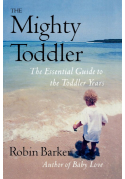 The Mighty Toddler
