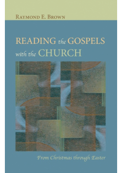 Reading the Gospels with the Church