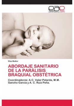 Abordaje Sanitario De La Parálisis Braquial Obstétrica
