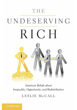 The Undeserving Rich