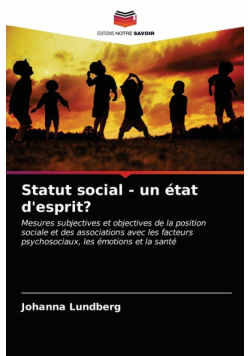 Statut social - un état d'esprit?