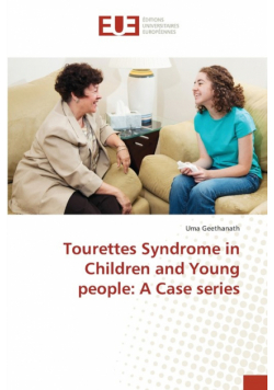 Tourettes Syndrome in Children and Young people