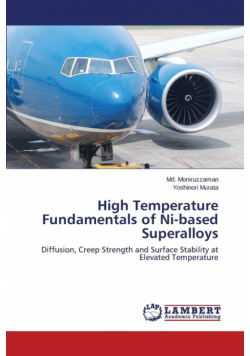 High Temperature Fundamentals of Ni-based Superalloys