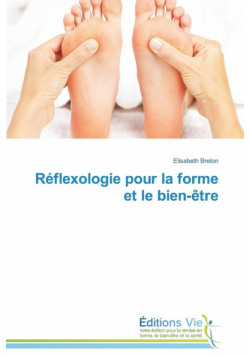 Réflexologie pour la forme et le bien-être