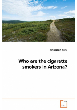 Who are the cigarette smokers in Arizona?