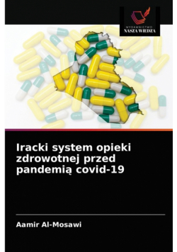 Iracki system opieki zdrowotnej przed pandemią covid-19