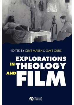 Explorations in Theology and F