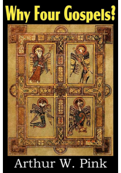 Why Four Gospels?