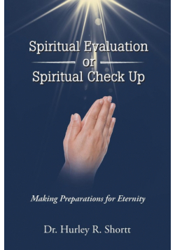 Spiritual Evaluation or Spiritual Check Up